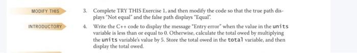 3. Complete TRY THIS Exercise 1, and then modify the code