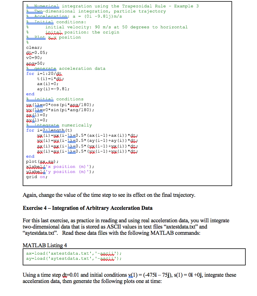 integration using the Trapezoidal Rule-Example 3 -dimensional integration, particle trajectory Acceleration: