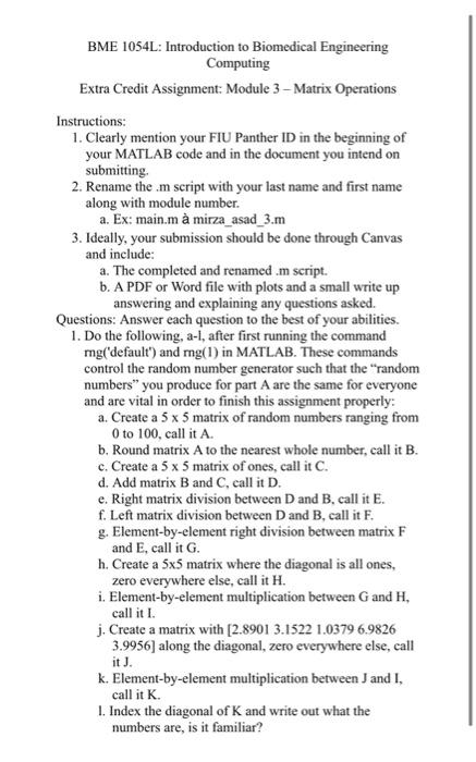  i need help please BME 1054L: Introduction to Biomedical Engineering Computing