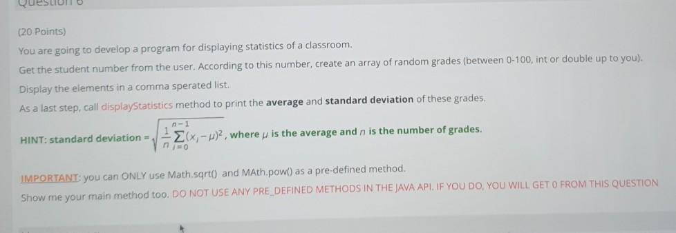  Question (20 Points) You are going to develop a program for