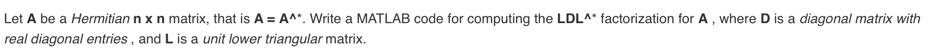 please show screenshot the matlab coding as well. Let A be a