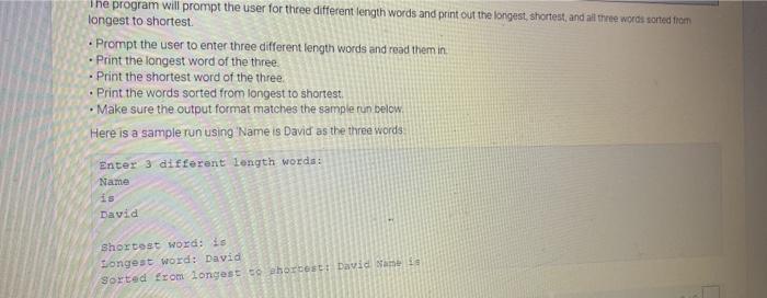  any help is appreciated The program will prompt the user for