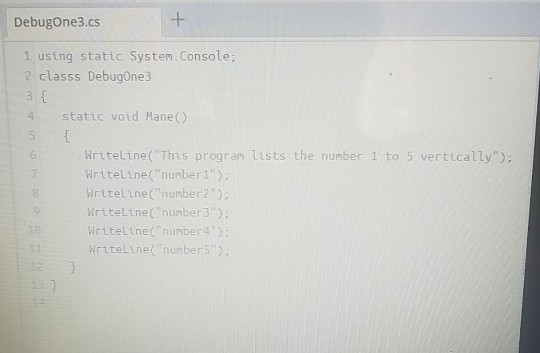 The Provided file has syntax and/or logical errors. Determine the problem and