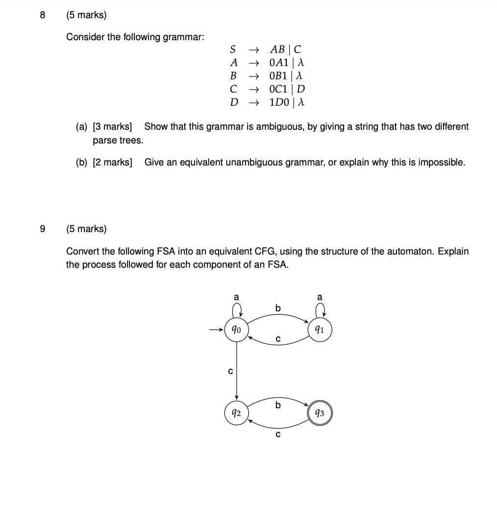  Consider the following grammar: }{1}|D D1D0| (a)[3 marks] Show that this