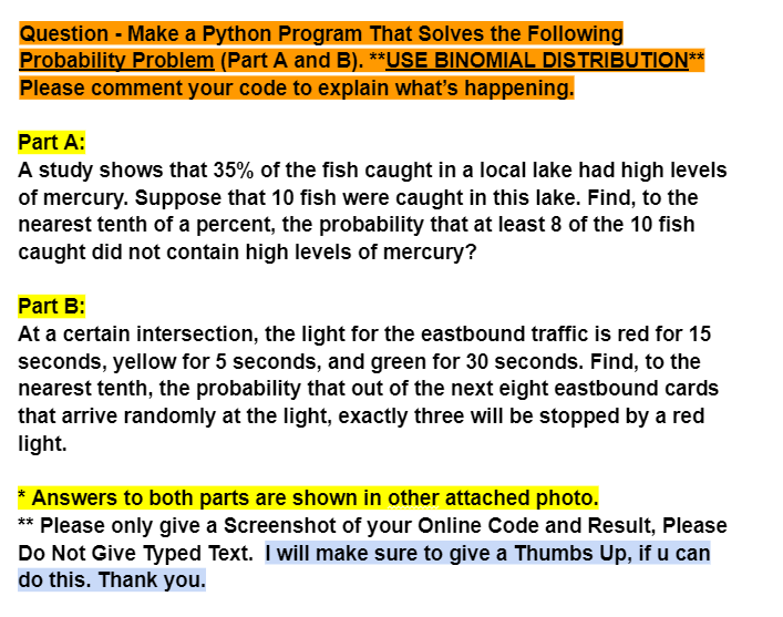 Hello. Please create a Python Program that solves the following Probability