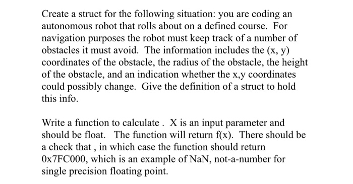 please do this in c++ Create a struct for the following situation: