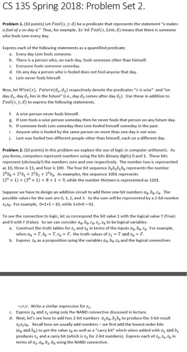  CS 135 Spring 2018: Problem Set 2. Problem 1-(10 points) Let