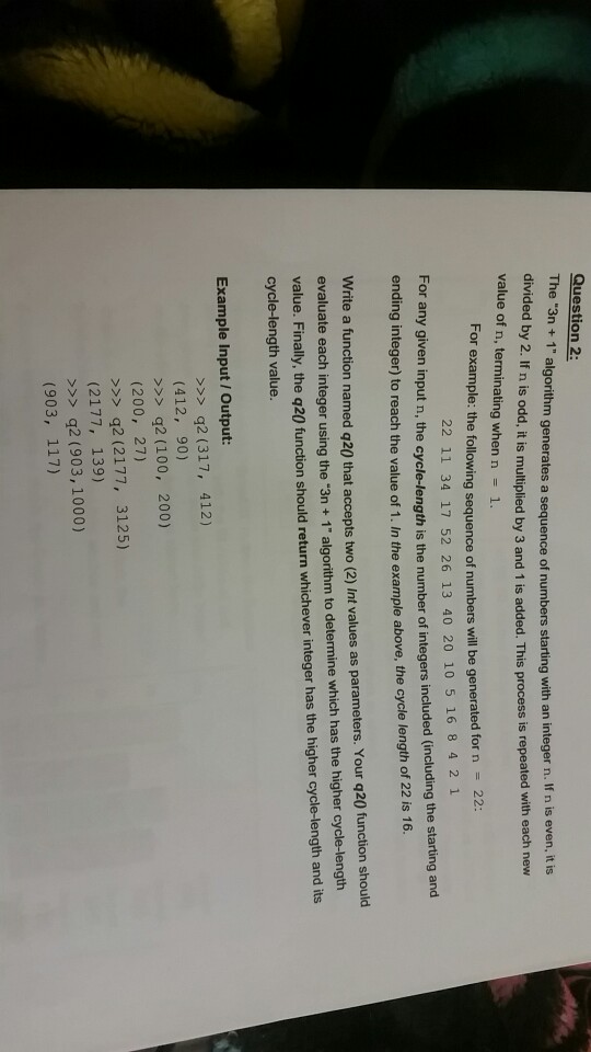  python 3 beginner Question 2 3n+ 1" algorithm generates a sequence