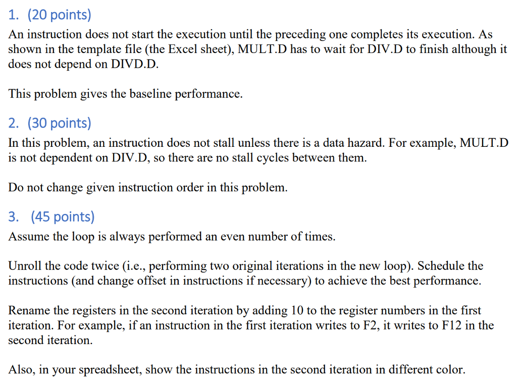  1. (20 points) An instruction does not start the execution until