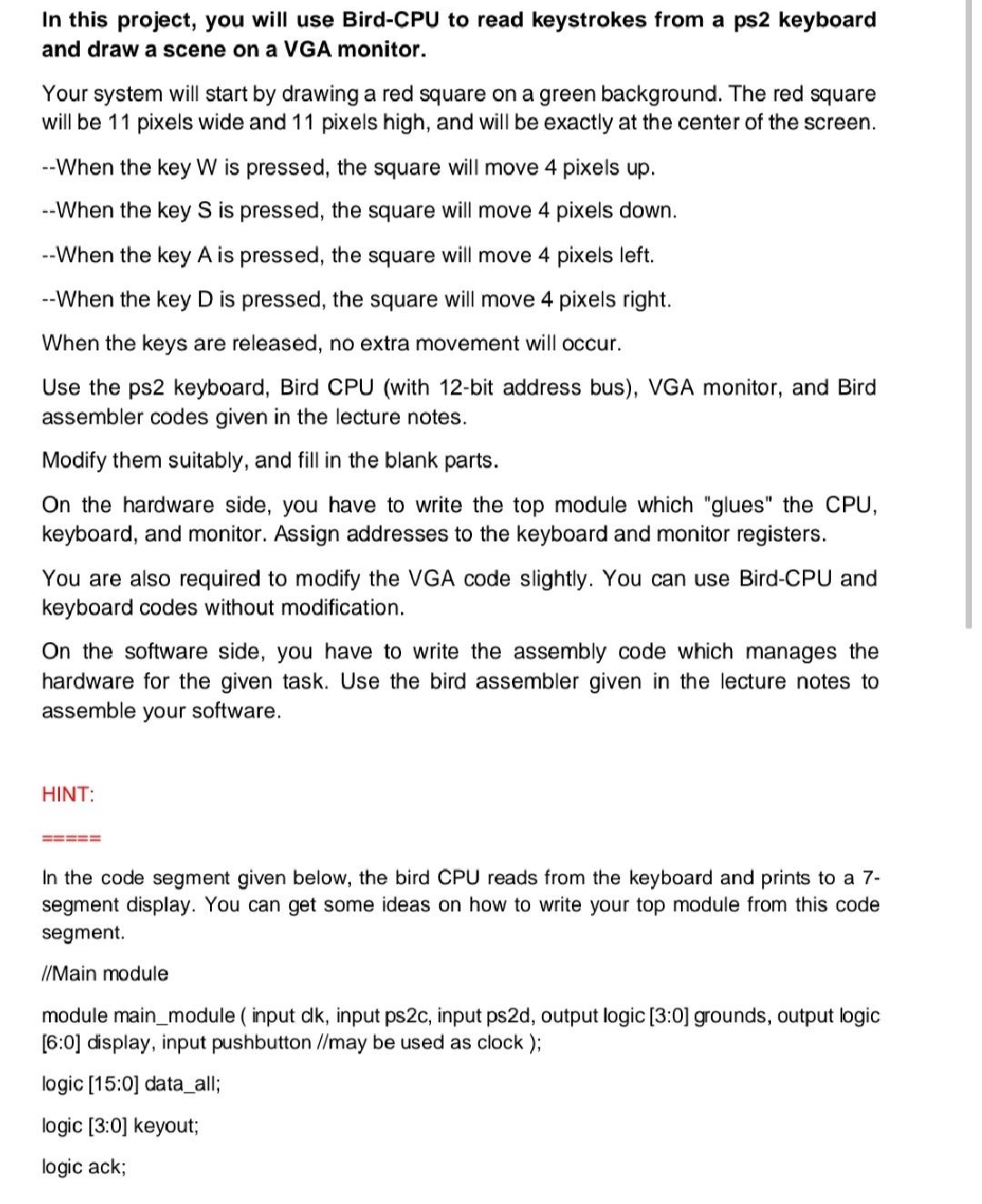 please provide the code only ASAP. In this project, you will