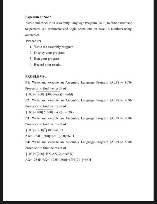  Experiment No: 8 Write and execute an Assembly Language Program (ALP)