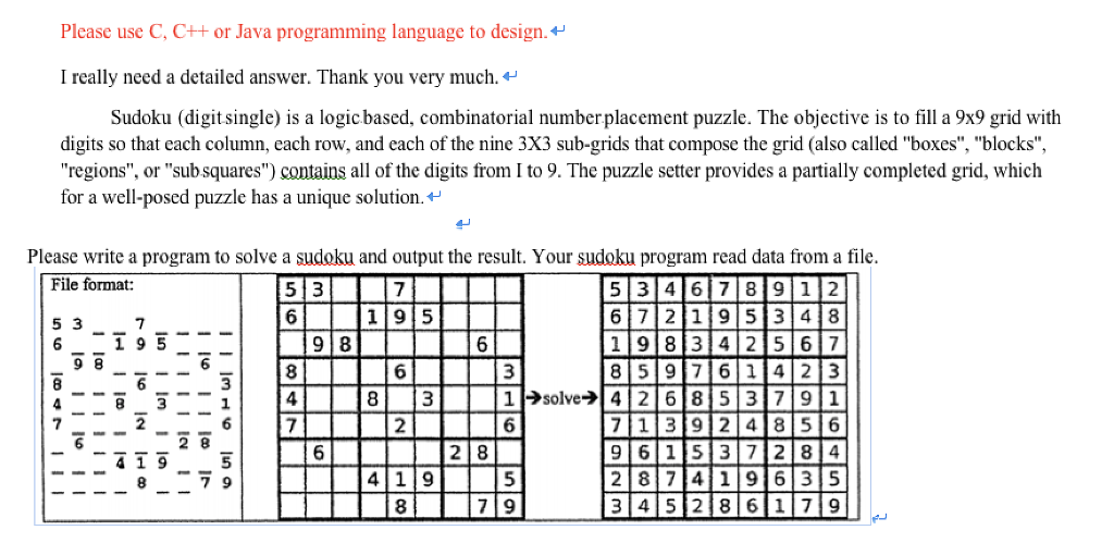 Please use C, C++ or Java programming language to design.+ I