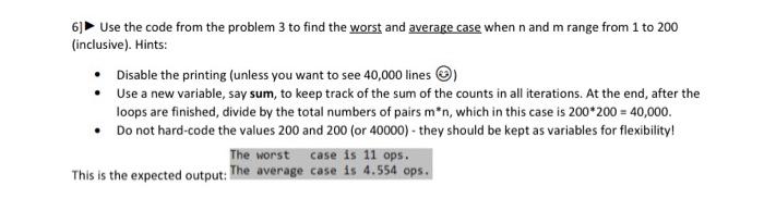 in C 6] Use the code from the problem 3 to find