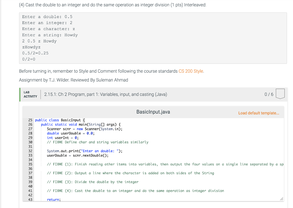  (4) Cast the double to an integer and do the same