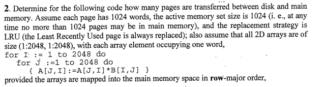Computer science memory question 2. Determine for the following code how many