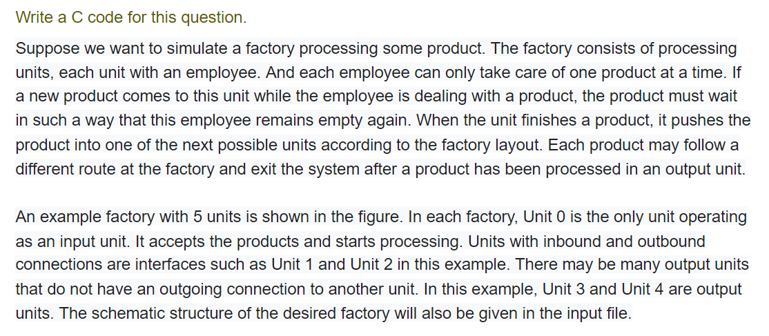 I need C code for this question and It DOESN'T NEED to