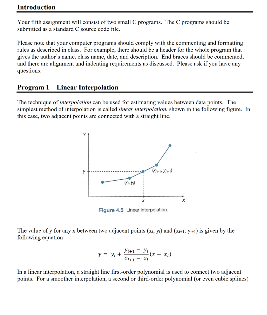 simplest form is linear regression for two variables, a model in which