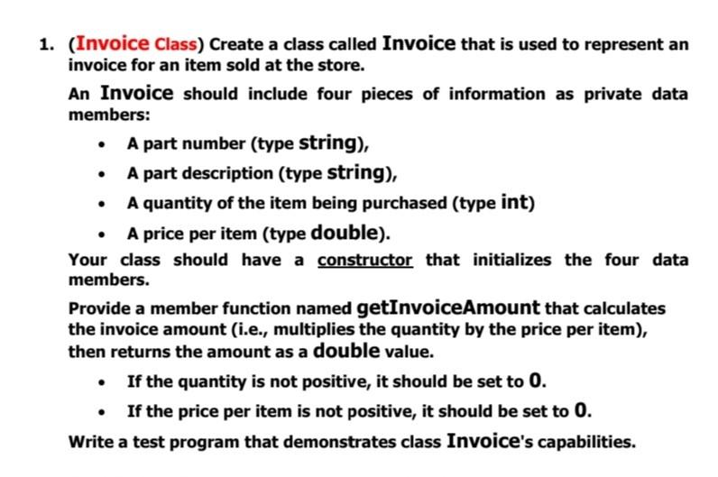  c++ using c++ 1. (Invoice Class) Create a class called Invoice