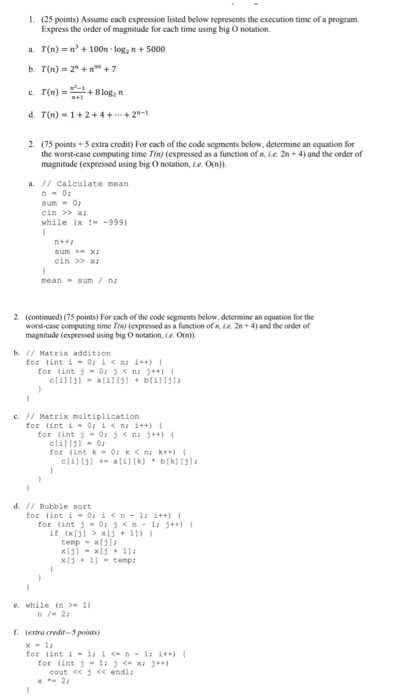  1. (25 points) Assume each expression listed below represents the execution