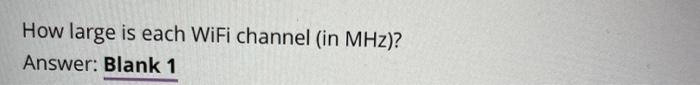 subnet that will accommodate 1000 hosts? Answer: Blank 1 How large is