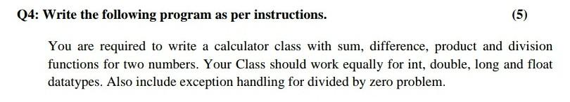 Urgently needed, C++ Object Oriented Q4: Write the following program as