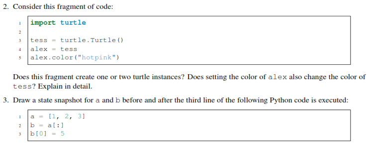  Edit: This is in Python. for number 2 I did not