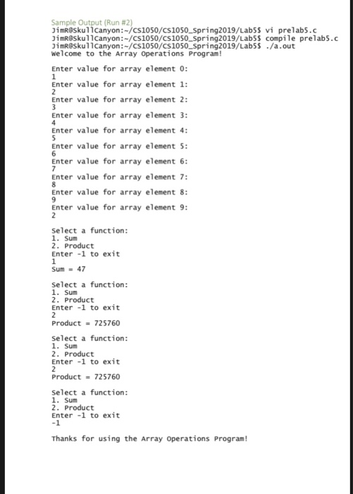 program will read up to 10 non-negative integer values into an array.
