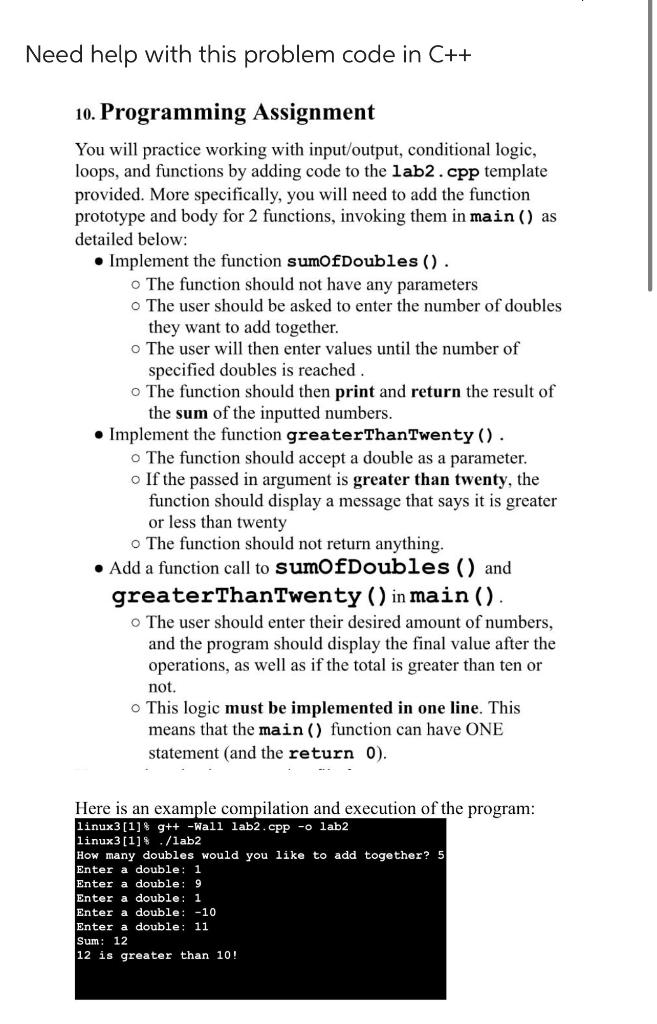  ed help with this problem code in C++ 10. Programming Assignment