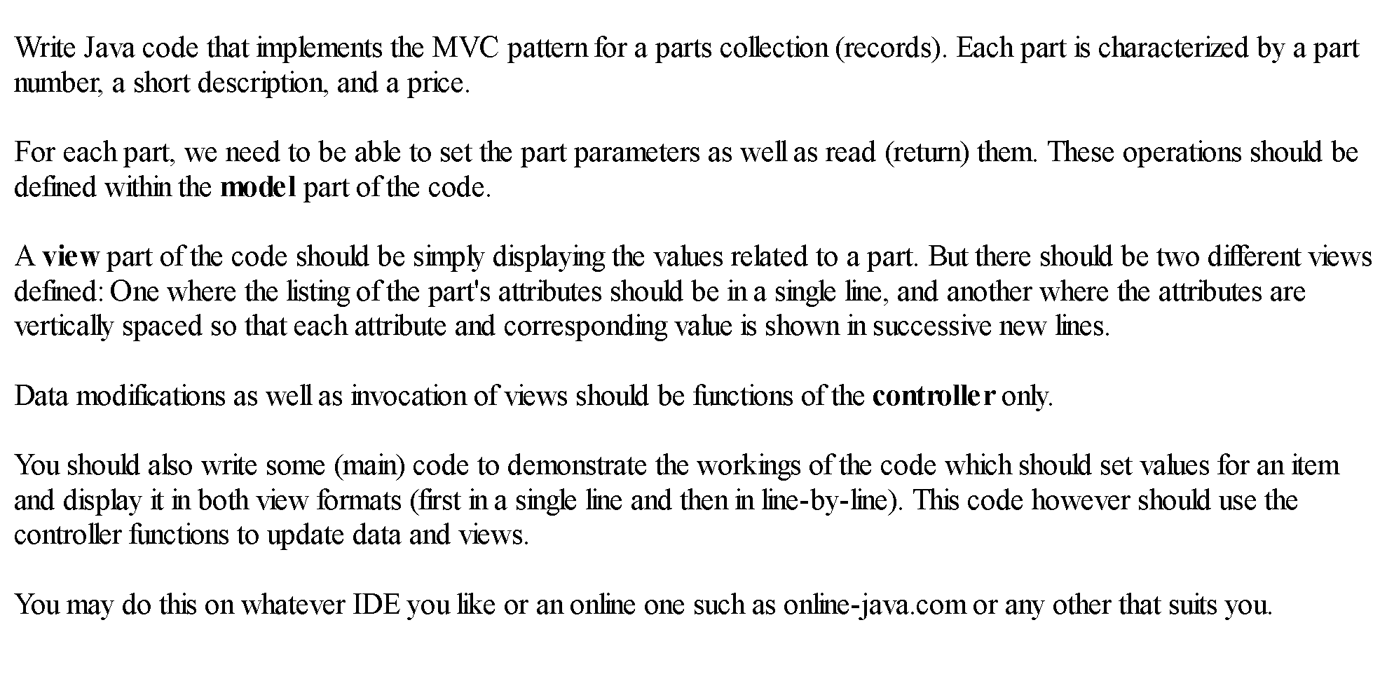  Write Java code that implements the MVC pattern for a parts