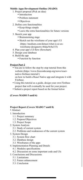 topic add drop class Mobile Apps Development Outline (MADO) 1. Project proposal