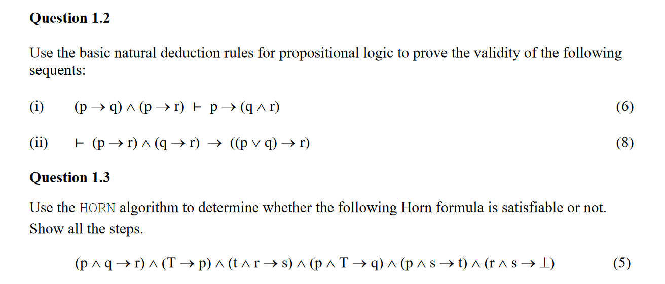  Use the basic natural deduction rules for propositional logic to prove
