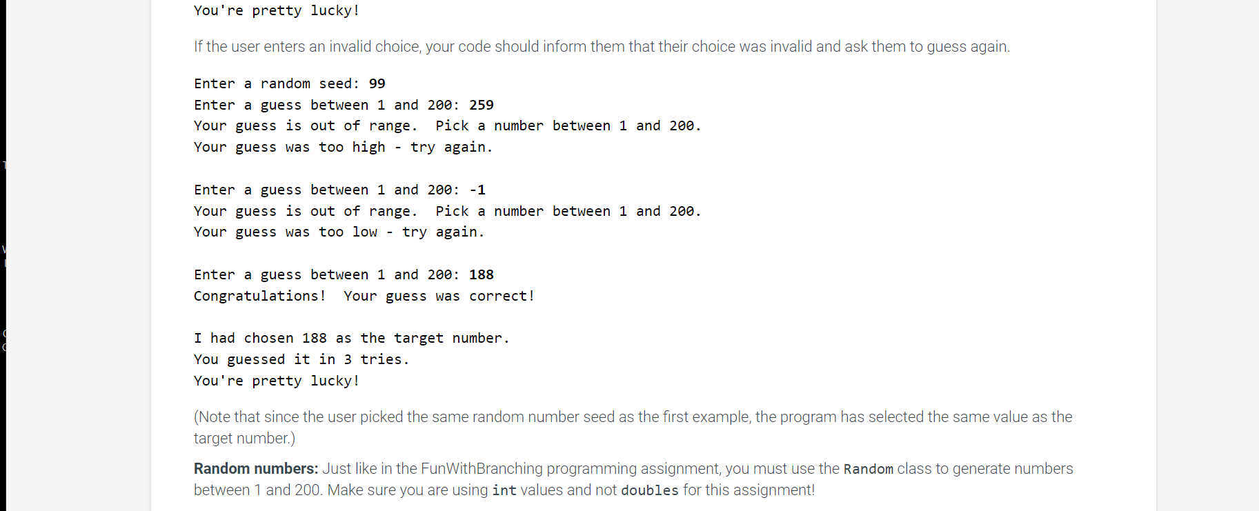Java class in that project named GuessANumber . java for this assignment.