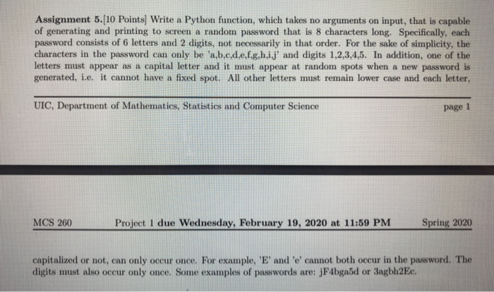  Assignment 5.[10 Points) Write a Python function, which takes no arguments