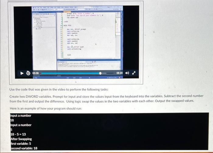  Use the code that was given in the video to perform