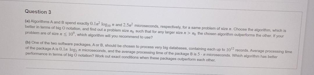  Complete this question using Python Programming only. Question 3 (a) Algorithms