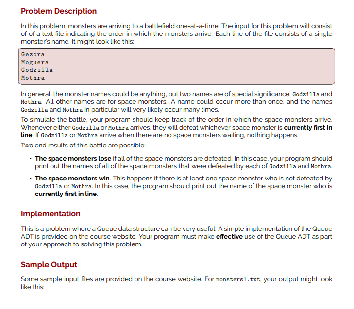  Queue code: monster1.txt monster2.txt Python 3.5 please and thank you Problem