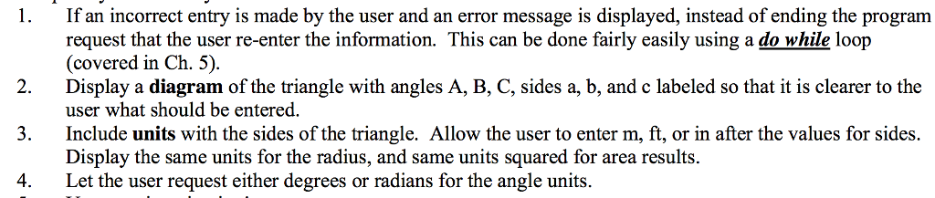 > 0, b > 0, c > 0 o a If any