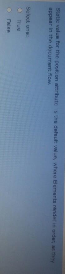  Static value for the position attribute is the default value, where