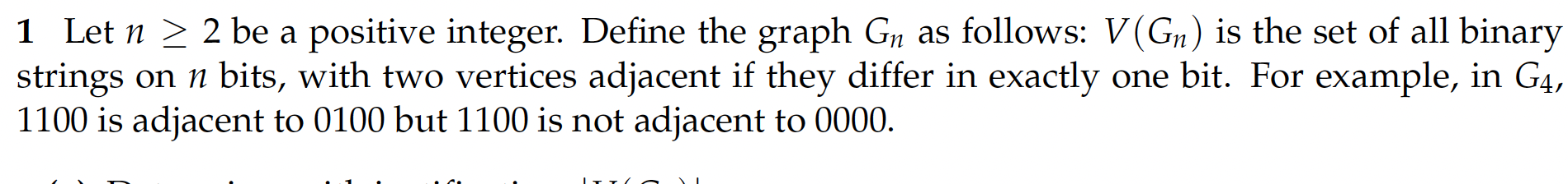  1 Let n2 be a positive integer. Define the graph Gn