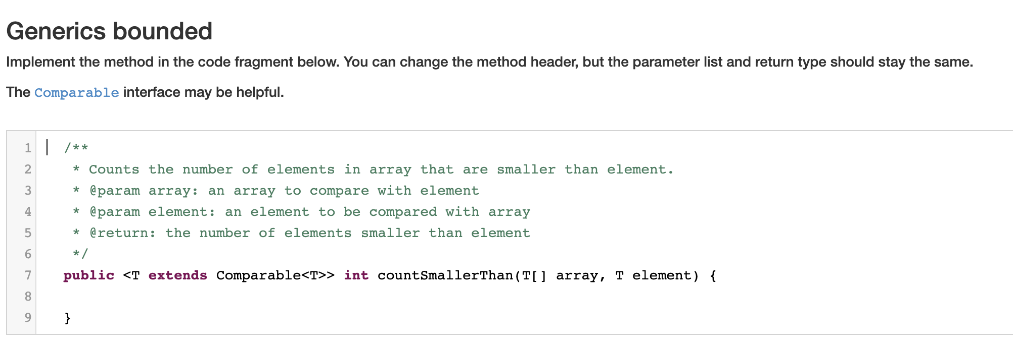 Use Java 8 Generics bounded Implement the method in the code