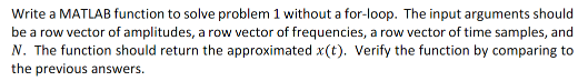 In this course, signals will be represented as sums of sinusoids (a.k.a.