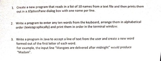 1 Create a new program that reads in a list of