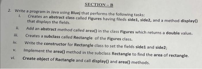  2. Write a program in Java using Bluej that performs the