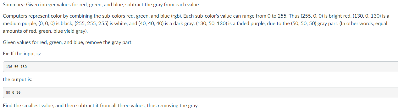 c language Summary: Given integer values for red, green, and blue, subtract