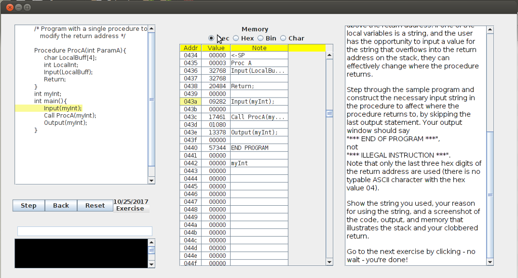 Buffer Overflow Lab Smashing the Stack One way of manipulating the stack