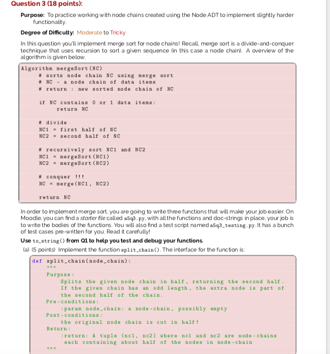  Question 3 (18 points): Purpose: To practice working with node chains