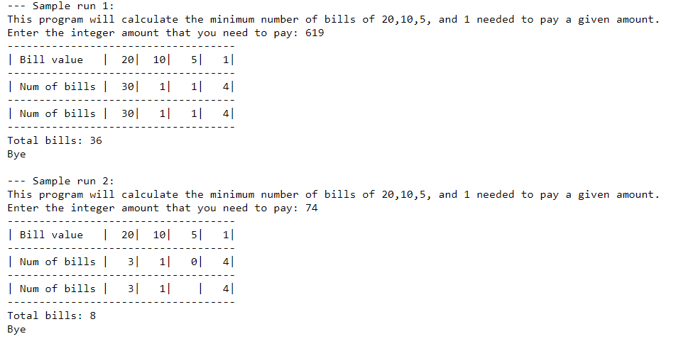 for an amount and calculates and print the minimum number of bills