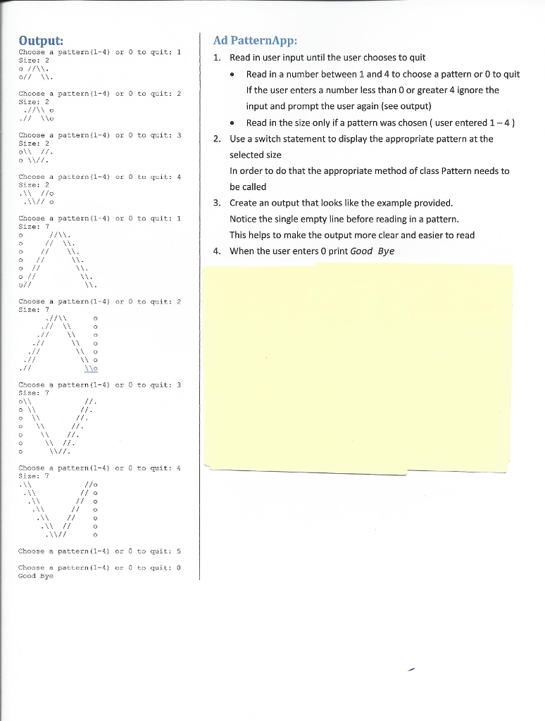 instructions below. The user can choose between the four patterns and can