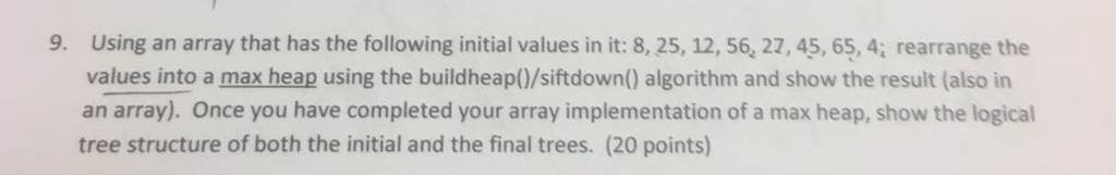  9. Using an array that has the following initial values in