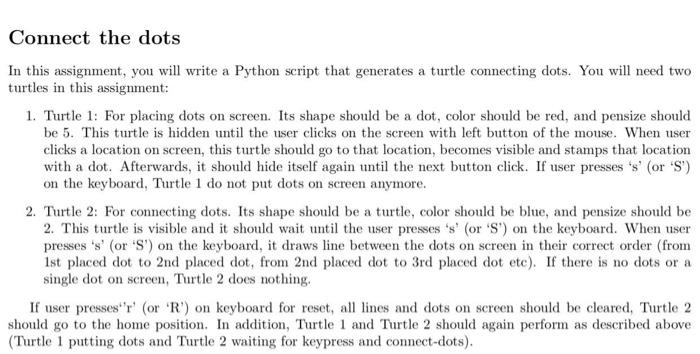 Phyton Code is needed Connect the dots In this assignment, you will